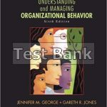 Understanding and Managing Organizational Behavior 6th Edition George Test Bank