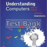 Understanding Computers Today and Tomorrow Comprehensive 14th Edition Morley Test Bank