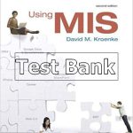 Using MIS 2nd Edition Kroenke Test Bank