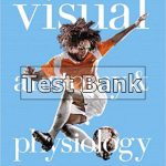 Visual Anatomy and Physiology 1st Edition Martini Test Bank