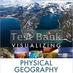 Visualizing Physical Geography 2nd Edition Foresman Test Bank