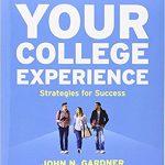 Your College Experience Concise 12th Edition Gardner Solutions Manual